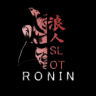 Slot Ronin